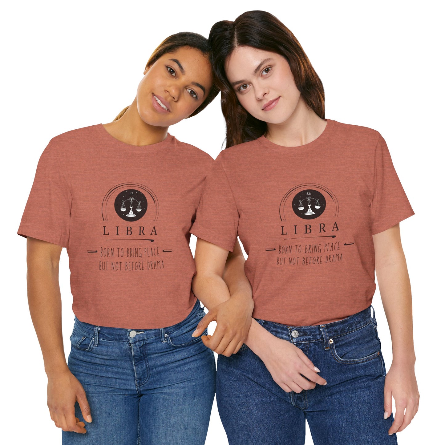 Libra Zodiac Tee: Born to Bring Peace but Not Before Drama | Astrology Shirt, Birthday Gift, Unisex T-Shirt, Horoscope Apparel, Libra Gifts