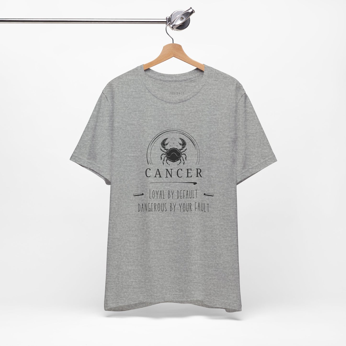 Cancer Zodiac Tee - Loyal & Dangerous, Astrology Shirt, Unisex Horoscope Tee, Birthday Gift, Cancer Sign Apparel