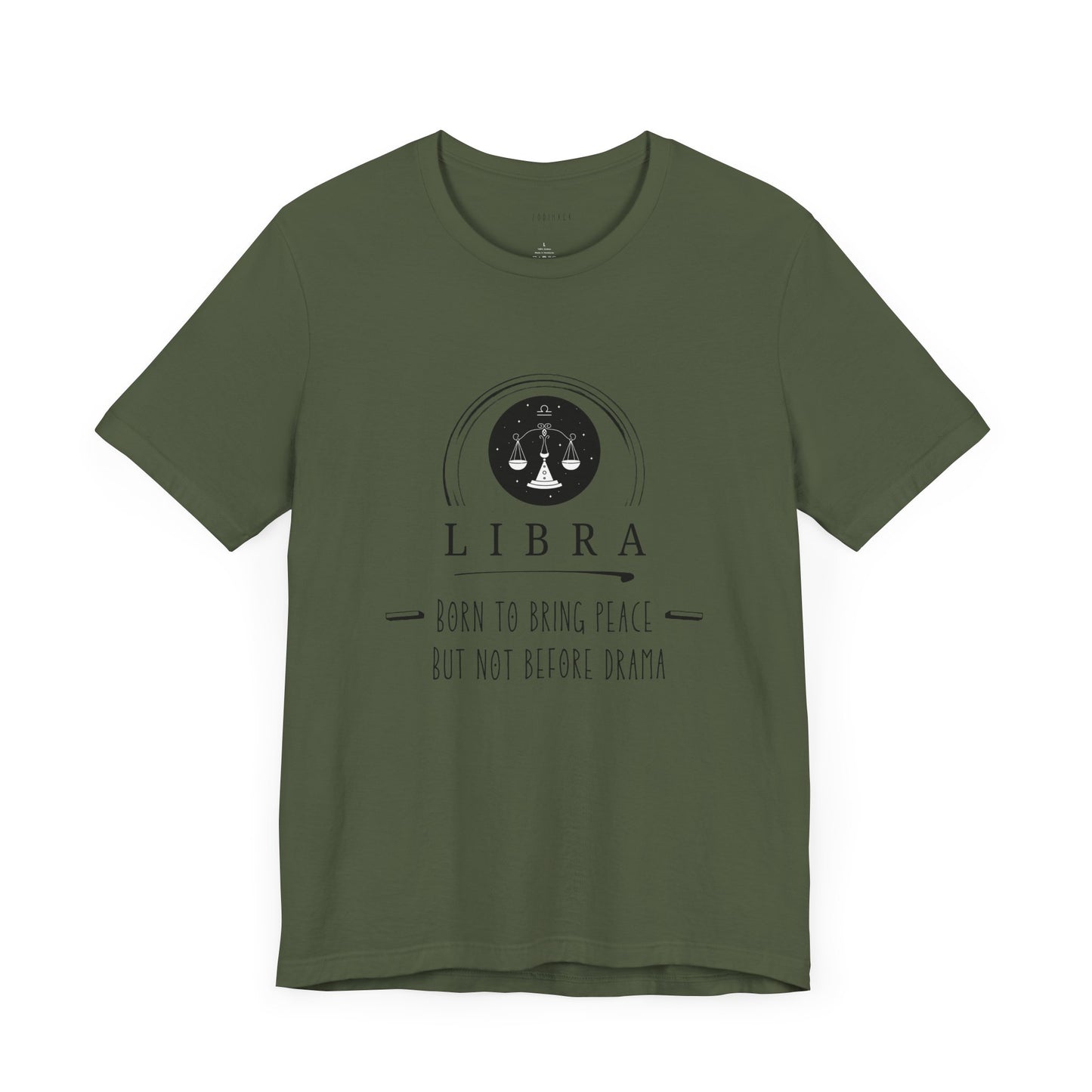Libra Zodiac Tee: Born to Bring Peace but Not Before Drama | Astrology Shirt, Birthday Gift, Unisex T-Shirt, Horoscope Apparel, Libra Gifts