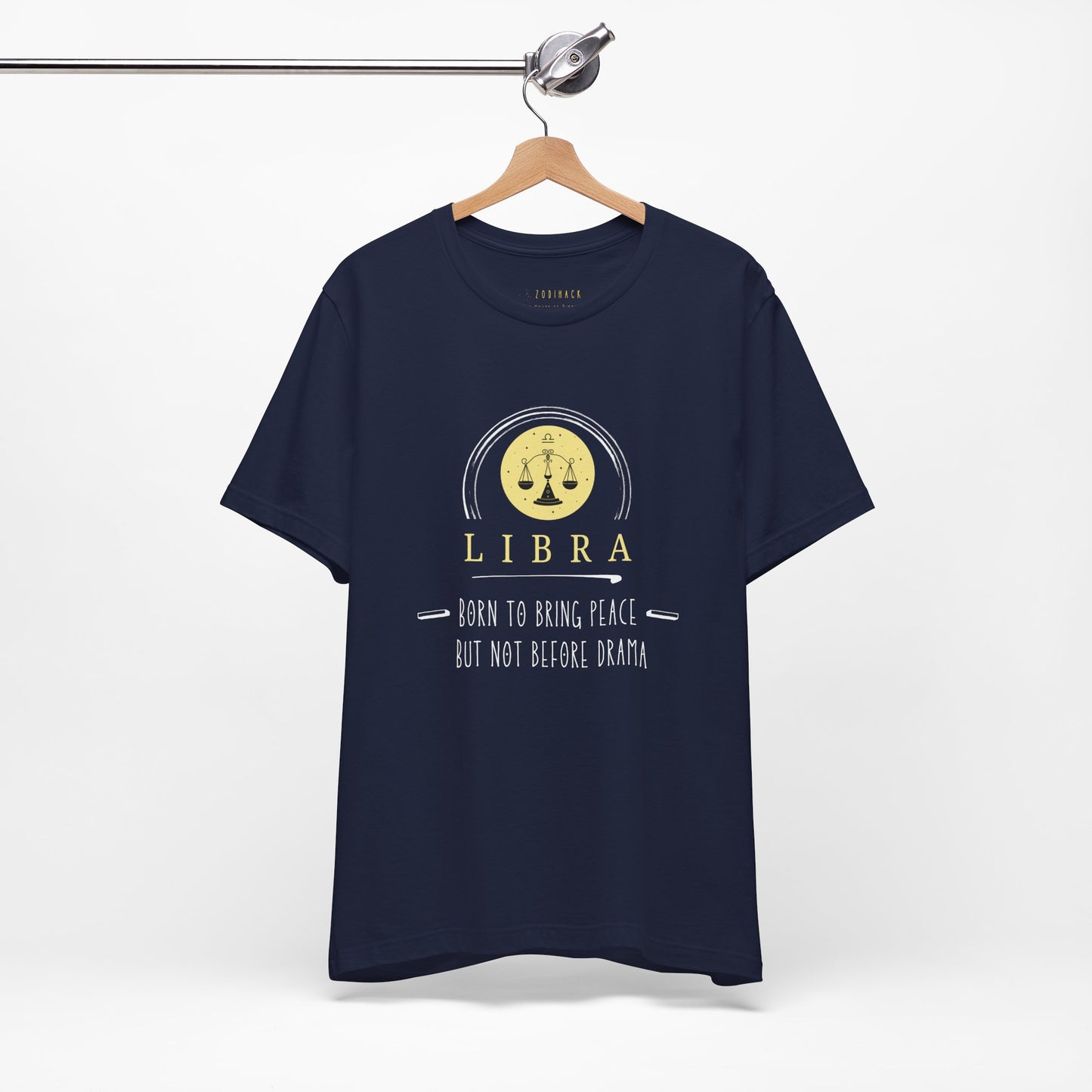 Libra Zodiac Tee: Born to Bring Peace but Not Before Drama | Astrology Shirt, Birthday Gift, Unisex T-Shirt, Horoscope Apparel, Libra Gifts