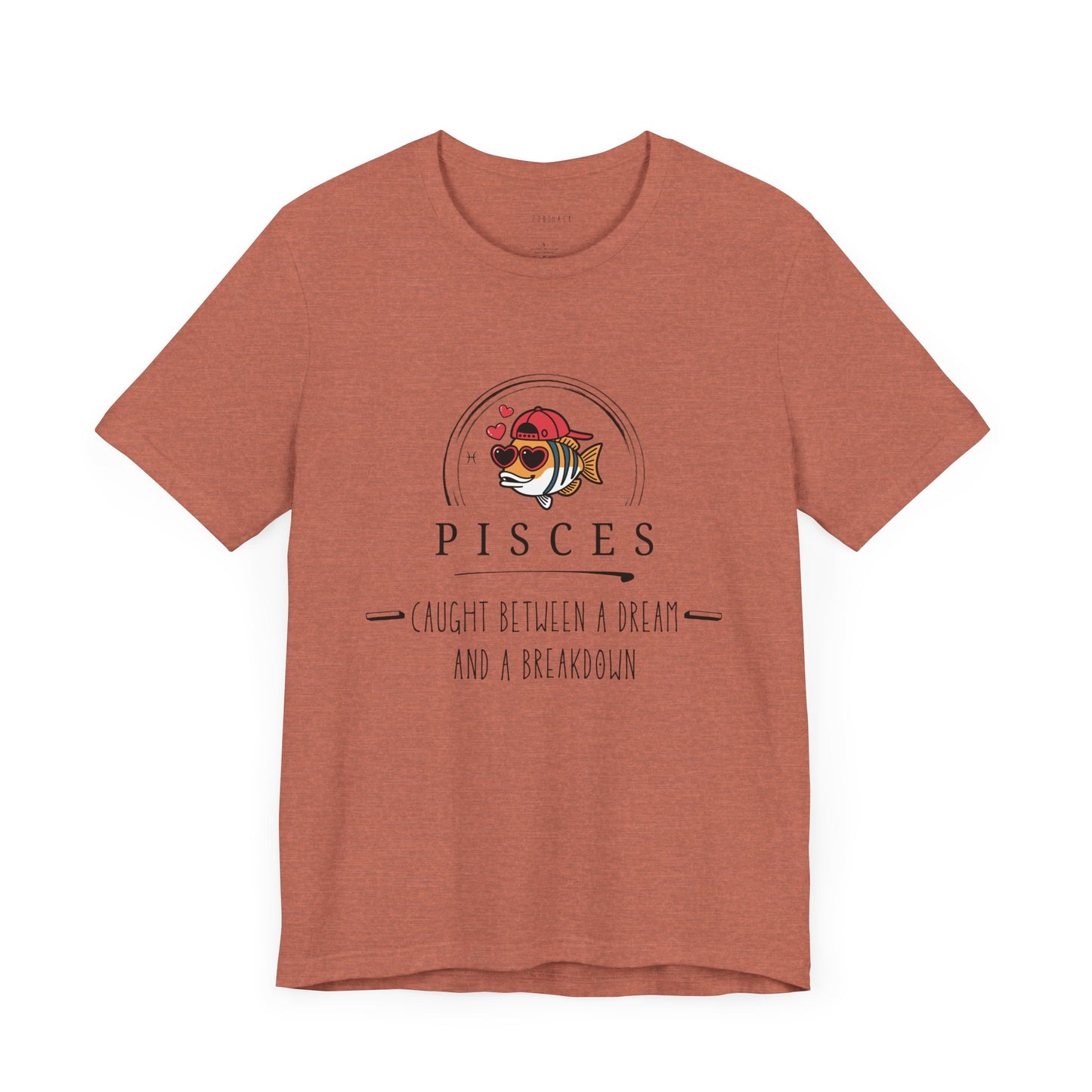 Pisces Caught Between a Dream and a Brink of Reality Tee, Zodiac T-Shirt, Astrology Shirt, Personalized Gift, Unisex Casual Wear
