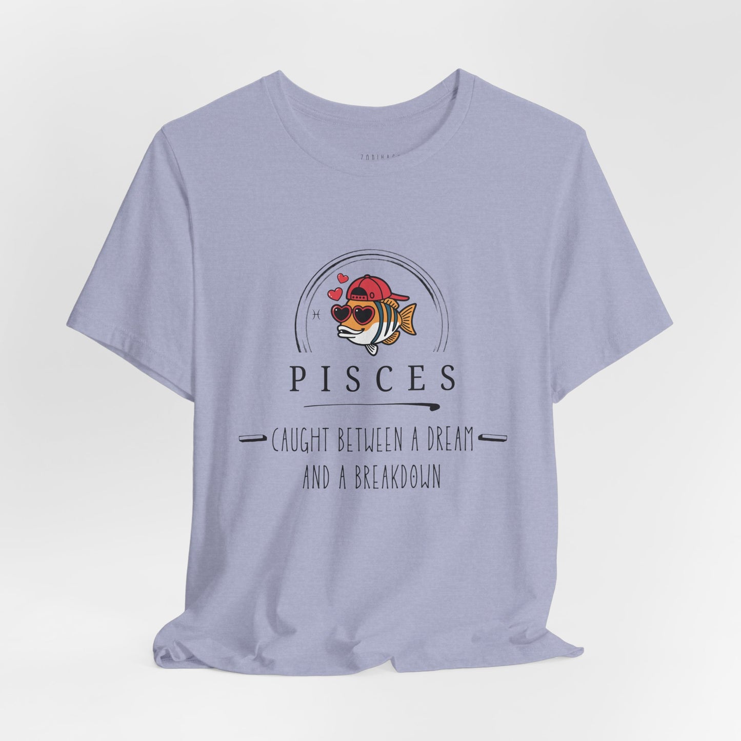 Pisces Caught Between a Dream and a Brink of Reality Tee, Zodiac T-Shirt, Astrology Shirt, Personalized Gift, Unisex Casual Wear